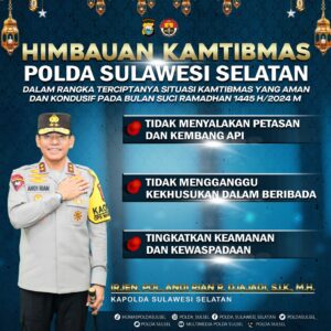 Awal Bulan Suci Ramadhan, Kapolda Sulsel Berikan Himbauan Kepada Masyarakat