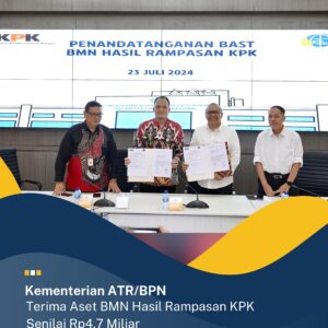 Kementerian ATR/BPN Terima Aset BMN Hasil Rampasan KPK Senilai Rp4,7 Miliar