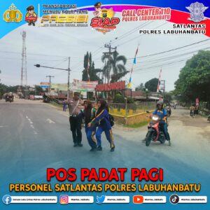 Personel Sat Lantas Laksanakan Kegiatan Pos Padat Pagi Untuk Lancarkan Arus Lalu Lintas di Rantauprapat